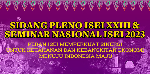 Prosiding: Peran ISEI Memperkuat Sinergi Untuk Ketahanan dan Kebangkitan Ekonomi Menuju Indonesia Maju